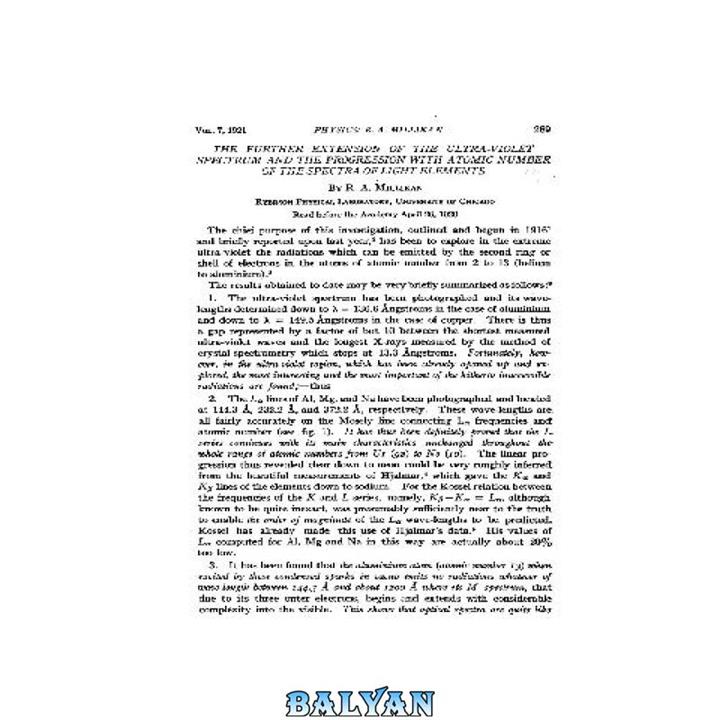 دانلود کتاب The Further Extension of the Ultra-violet Spectrum and the Progression with Atomic Number of the Spectra of Light Elements